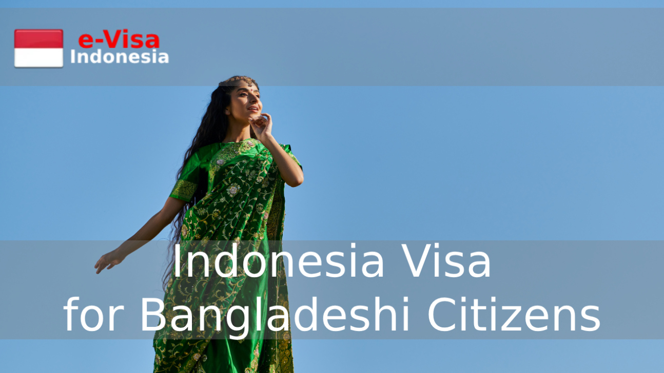 Indonesia Visa Application And Requirements for Bangladeshi: Ultimate Guide 2026