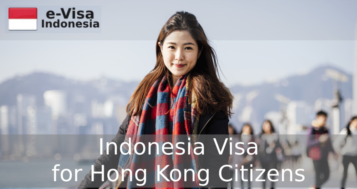 Indonesia Visa for Hong Kong Citizens