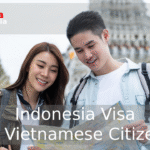 Indonesia Visa for Vietnamese Citizens