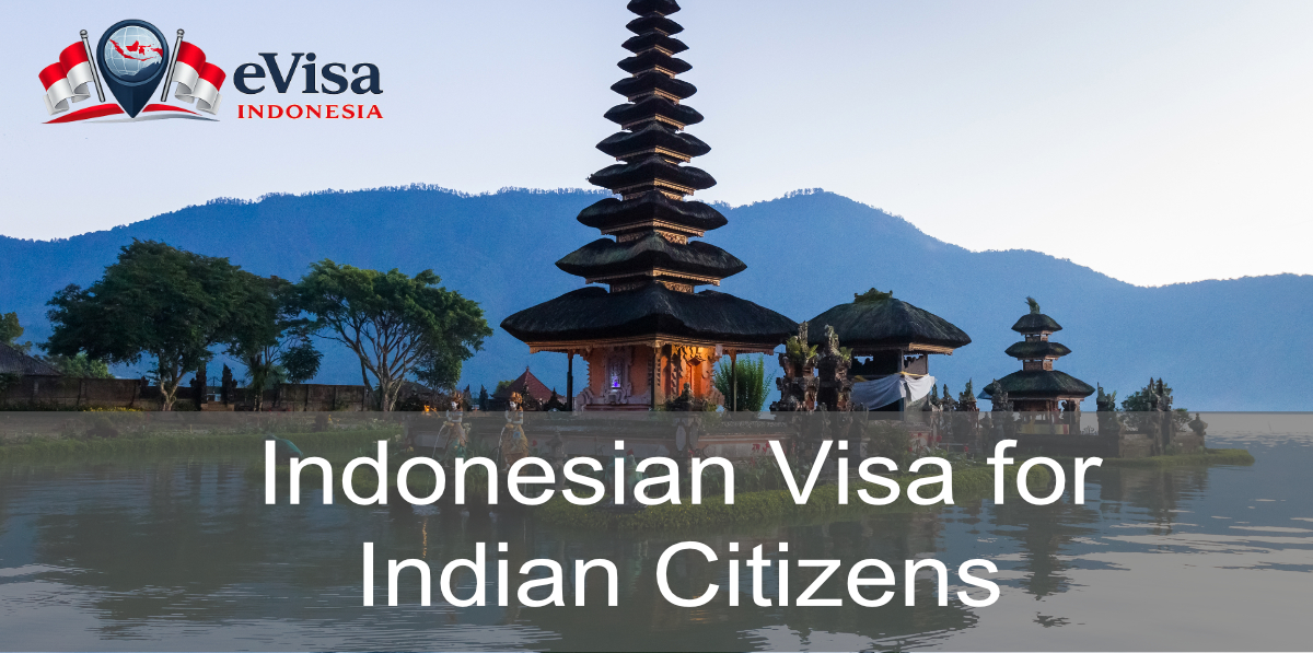 indonesian visa for indian citizens